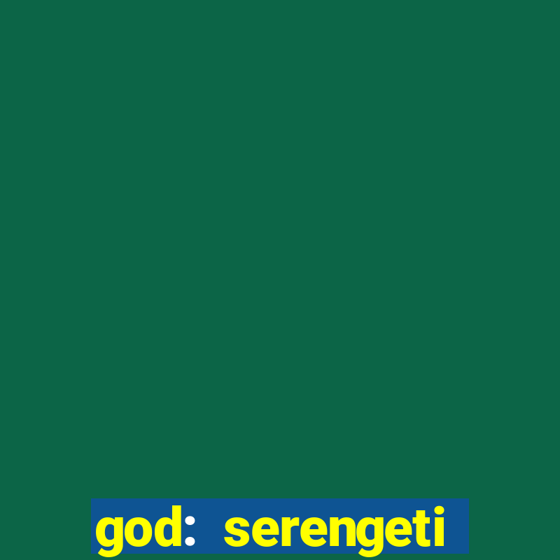 god: serengeti filme completo dublado gratis